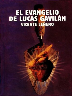 cover image of El evangelio de Lucas Gavilán